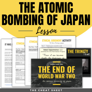 Preview of The Atomic Bombing of Japan & End of WW2: A Complete Lesson - Digital & Print!