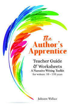 Preview of The Author's Apprentice - Teaching Guide for Narrative Writing 10 and up