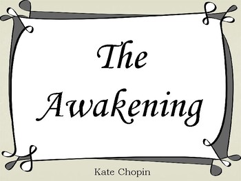 Preview of The Awakening / By Kate Chopin / A Plot Summary, Author Background, Reviews