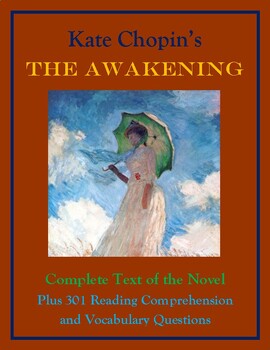 Preview of The Awakening - Complete Text, Reading Comprehension, & Vocabulary Questions