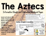 The Aztec Empire - Notes and Interactive Notebook Activities