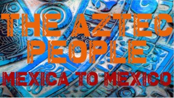 Preview of The Aztec Empire vs. Spain Unit Slide Shows