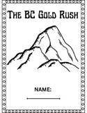 The B.C. Gold Rush