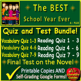 The BEST School Year Ever Tests and Quizzes - Reading Comp