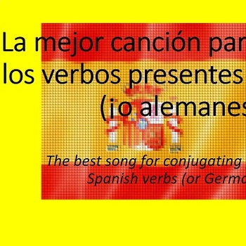 Preview of The BEST conjugation song ever for Spanish (or German) present tense verbs