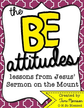 Preview of The BEattitudes [a kids guide to the Sermon on the Mount]