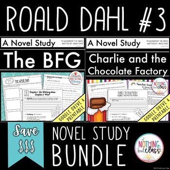 Preview of The BFG | Charlie and the Chocolate Factory | Novel Study Bundle