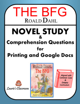 Preview of The BFG Comprehension Novel Study for PRINTING & GOOGLE DOCS