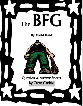 Preview of The BFG - Question/Answer Sheet, Giant Vocab, + 3 Writing Activities