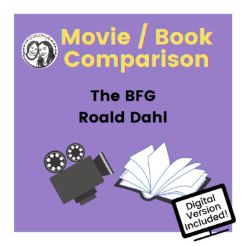 Preview of The BFG by Roald Dahl - Movie/Book Comparison
