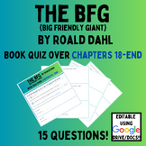 The BFG by Roald Dahl Quiz over Chapters 18 - END