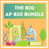 The BIG AP Biology Bundle!