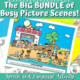 The BIG BUNDLE of Busy Picture Scenes Speech Therapy Speec