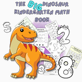 The BIG dinosaur kindergarten math workbook