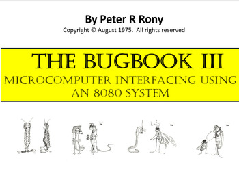 Preview of The BUGBOOK III.   Microcomputer Interfacing Using an 8080 System