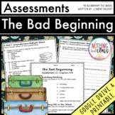 The Bad Beginning - A Series of Unfortunate Events - Tests