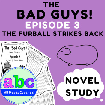 Preview of The Bad Guys by Aaron Blabey Book 3 | Novel Study Reading Comprehension
