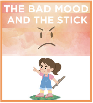 Preview of The Bad Mood and the Stick - Beyond the Book Resources for Reading Readiness