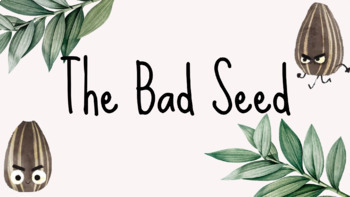 Preview of The Bad Seed - Book Study & Reading Comprehension - Virtual Literacy Lesson