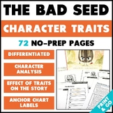 The Bad Seed: Character Traits Graphic Organizers & Activities