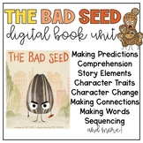 The Bad Seed Digital Read Aloud Unit Book Companion for Go