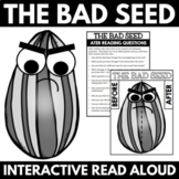 The Bad Seed | Interactive Read Aloud Activities | Book St