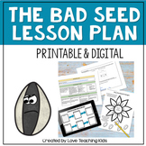 Interactive Read Aloud Lesson Plan - The Bad Seed Characte