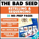 The Bad Seed Activities - Retelling and Sequencing Workshe