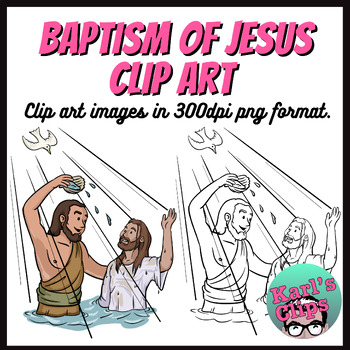 Preview of The Baptism of Jesus Bible story Clip Art Images