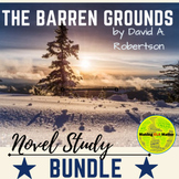 The Barren Grounds Novel Study Bundle