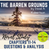 The Barren Grounds by David A. Robertson Chapters 11-14 Qu