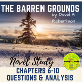 The Barren Grounds by David A. Robertson Chapters 6-10 Que