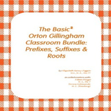 The Basic² Orton Gillingham Bundle:  Prefixes and Suffixes