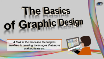 Preview of The Basics of Graphic Design Presentation/Lesson