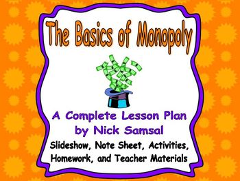 Preview of The Basics of Monopoly - Lesson Plan and Activities