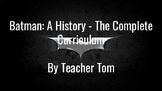 The Batman Unit - Complete Curriculum