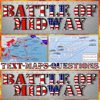 Preview of The Battle of Midway, WWII Nimitz Yamamoto (Text, Maps & Questions)