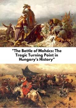 Preview of The Battle of Mohács: The Tragic Turning Point in Hungary's History.