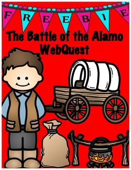 Preview of The Battle of the Alamo WebQuest FREEBIE! Digital Learning