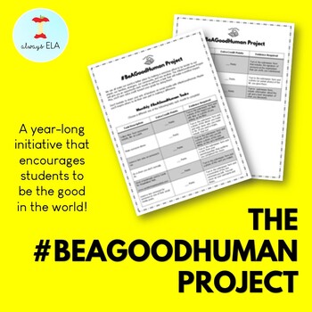 Preview of The #BeAGoodHuman Project: A Kindness and Community Service Initiative