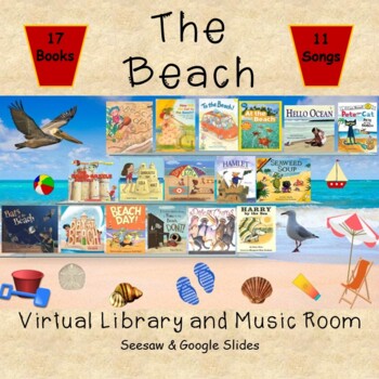 Preview of The Beach Virtual Library & Music Room - SEESAW/Google Slides