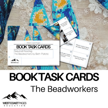 Preview of The Beadworkers Indigenous Literature Book Task Cards