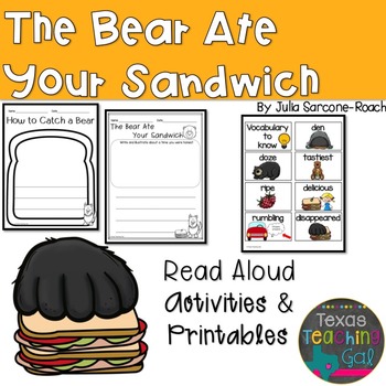 Preview of The Bear Ate Your Sandwich Read Aloud Printables Activities