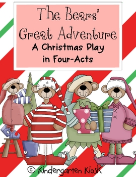 Preview of Christmas Play The Bears Adventure