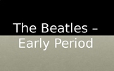 The Beatles Early Period