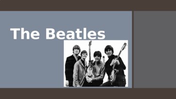 Preview of The Beatles Songs and History PowerPoint