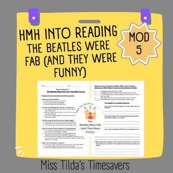 Preview of The Beatles Were Fab (and They Were Funny) - Grade 4 HMH into Reading (Module 5)