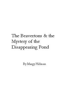 Preview of Hi-Lo Chapter Book: The Beavertons & the Mystery of the Disappearing Pond