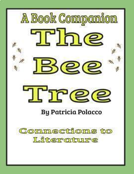 Preview of The Bee Tree  Connections to Literature (Guidebooks Supplement)