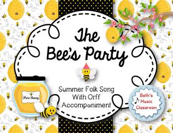Preview of The Bee's Party - Summer Folk Song with Orff Accompaniment